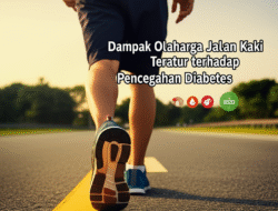 Dampak Olahraga Jalan Kaki Teratur terhadap Pencegahan Diabetes