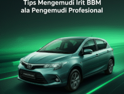 Tips Mengemudi Irit BBM ala Pengemudi Profesional
